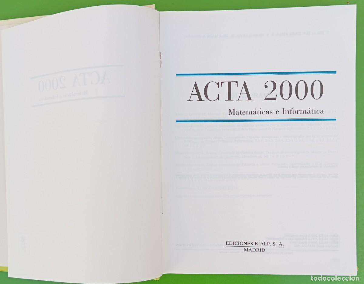 Libros de segunda mano de ciencias: Lote 2 Tomos de ACTA 2000 (Ciencias Experimentales / Matem&aacute;ticas e Inform&aacute;tica) - Foto 12