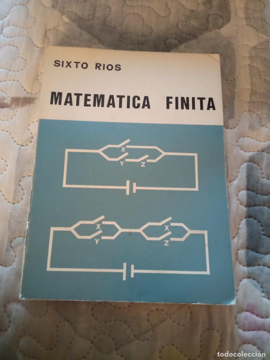 Libros de segunda mano de ciencias: Sixto R&iacute;os. Matem&aacute;tica Finita. Paraninfo 1972 - Foto 1