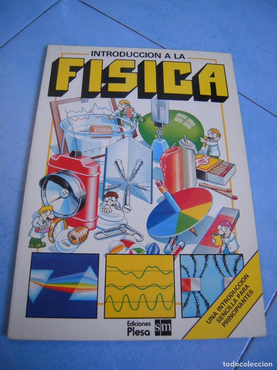 Libros de segunda mano de ciencias: Introducci&oacute;n a la F&iacute;sica Ediciones Plesa SM - Foto 1