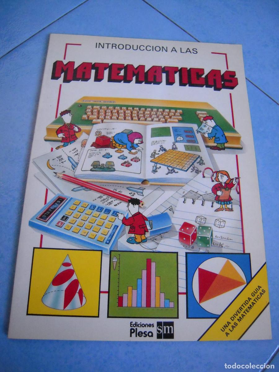 Libros de segunda mano de ciencias: Introducci&oacute;n a las Matem&aacute;ticas Ediciones Plesa SM - Foto 1