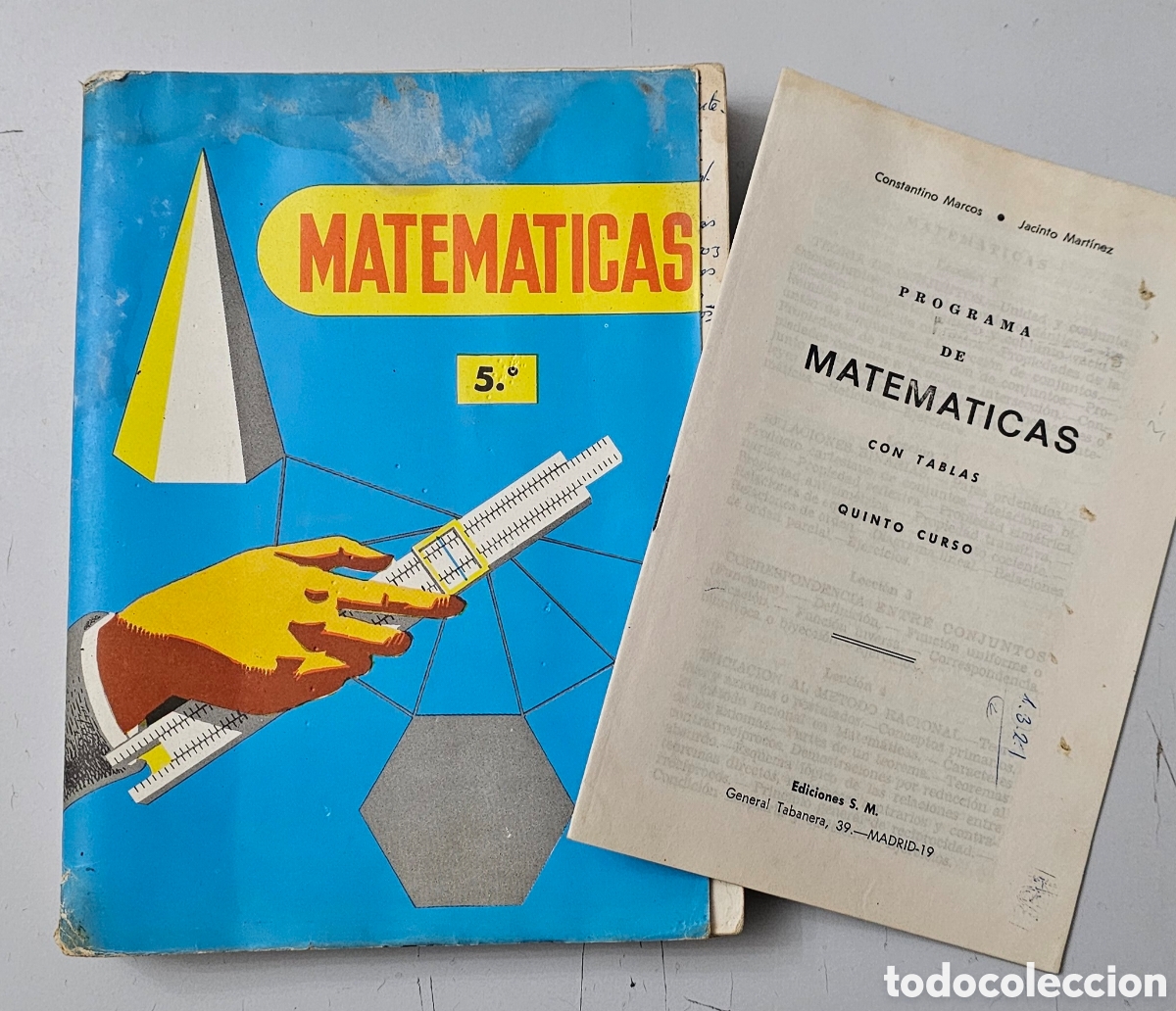 Libros de segunda mano de ciencias: LIBRO MATEMATICAS 5&deg; CURSO (Espa&ntilde;a - Ediciones S.M. - 1967) SIGNOS DE USO - Foto 1
