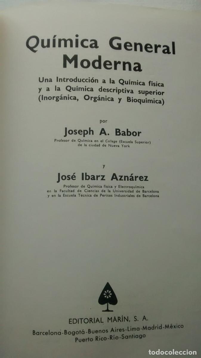 Libros de segunda mano de ciencias: Qu&iacute;mica general moderna - Babor, Ibarz - 8&ordf; edici&oacute;n 1975 - Foto 5