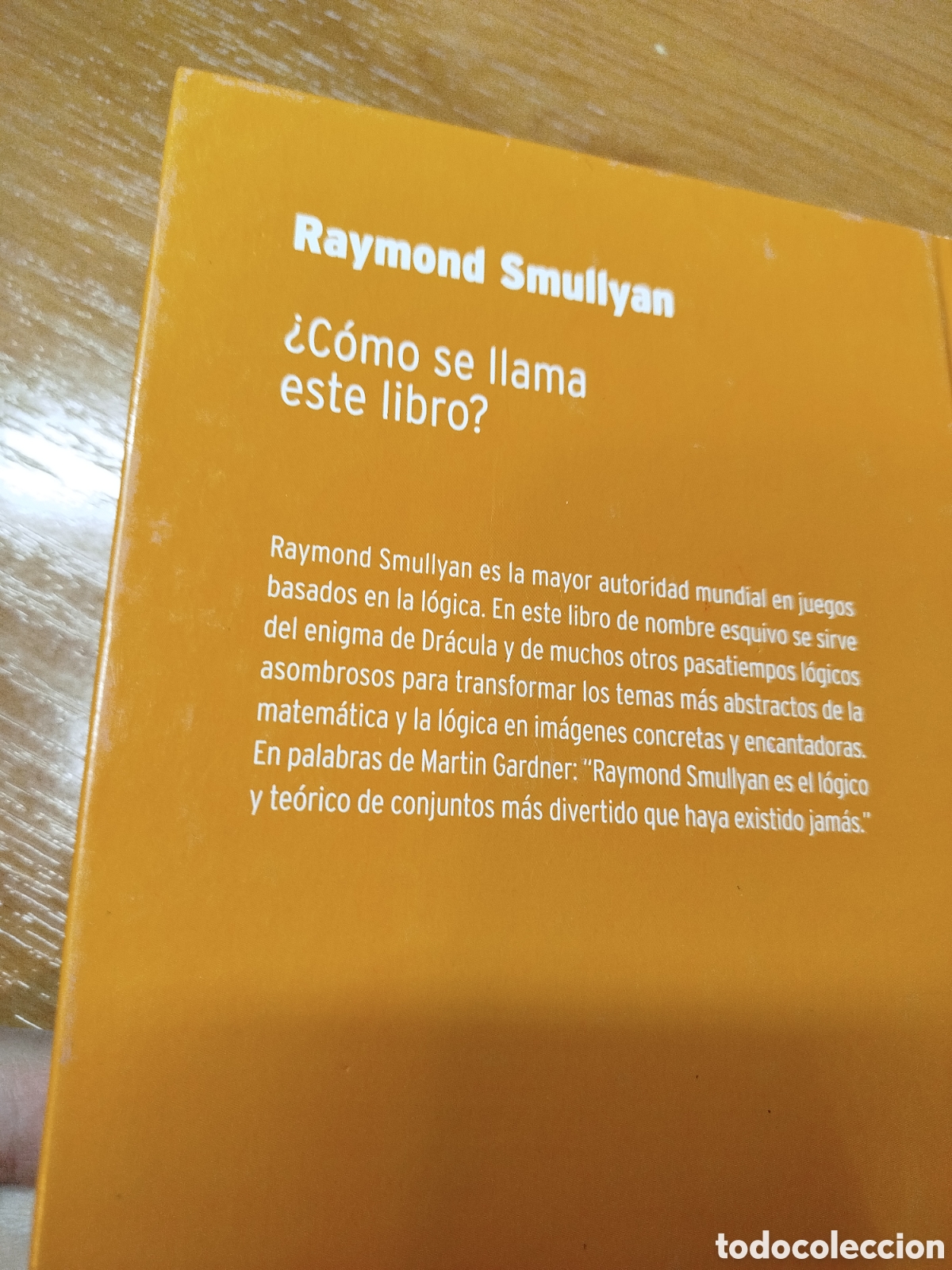 Libros de segunda mano de ciencias: C&oacute;mo se llama este libro Raymond smullyan. Desaf&iacute;os matem&aacute;ticos. Matem&aacute;ticas - Foto 2