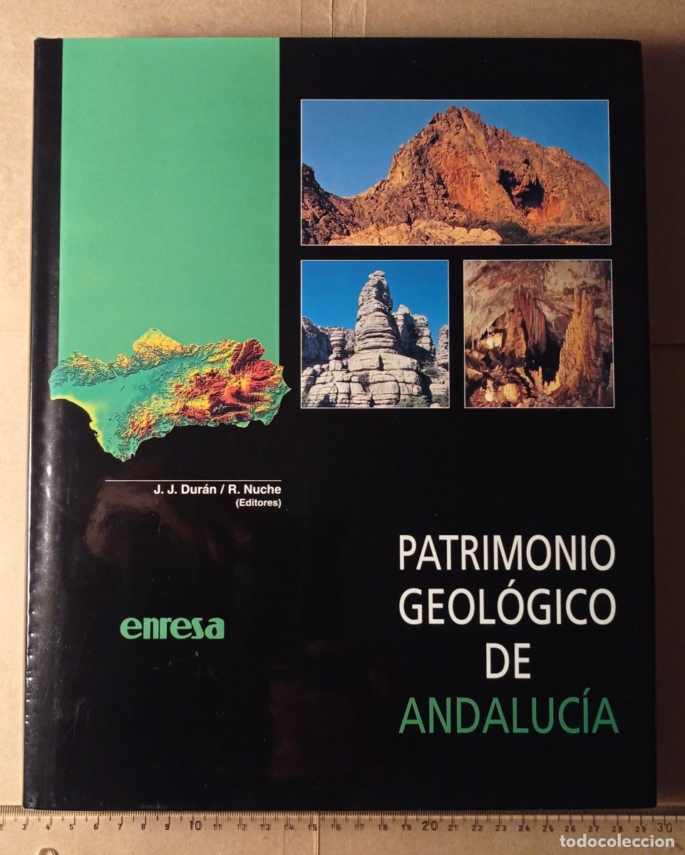 Libros de segunda mano: Libro: Patrimonio Geol&oacute;gico de Andaluc&iacute;a - Foto 1
