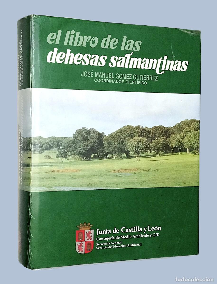 Libros de segunda mano: EL LIBRO DE LAS DEHESAS SALMANTINAS - Foto 1