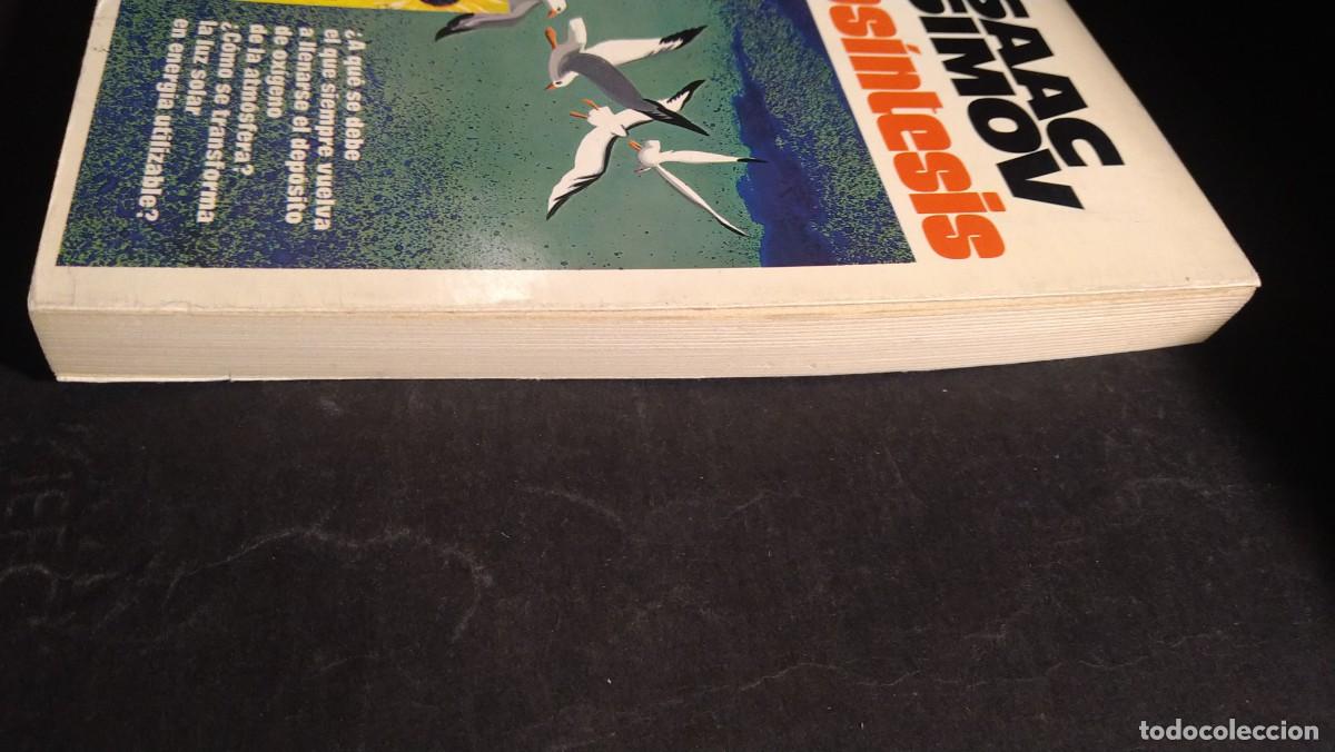 Libros de segunda mano: FOTOS&Iacute;NTESIS - ISAAC ASIMOV - Foto 4