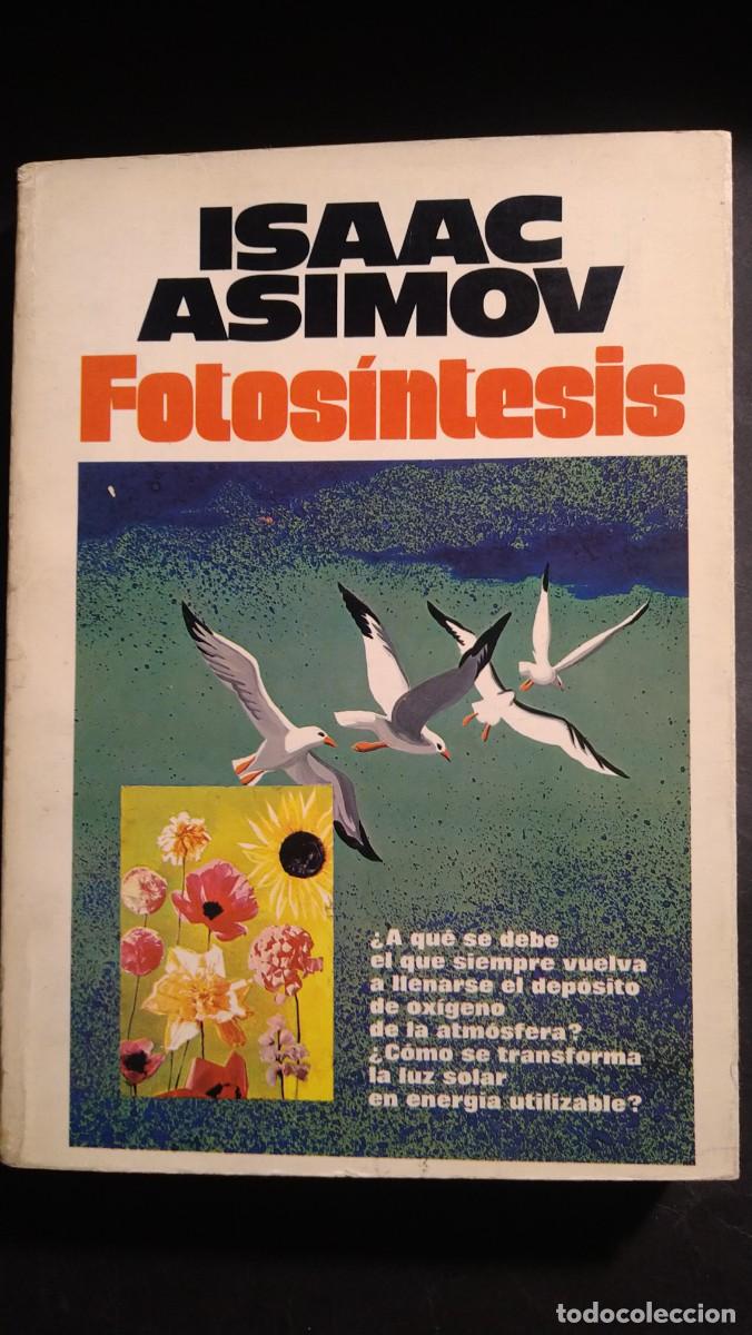 Libros de segunda mano: FOTOS&Iacute;NTESIS - ISAAC ASIMOV - Foto 1