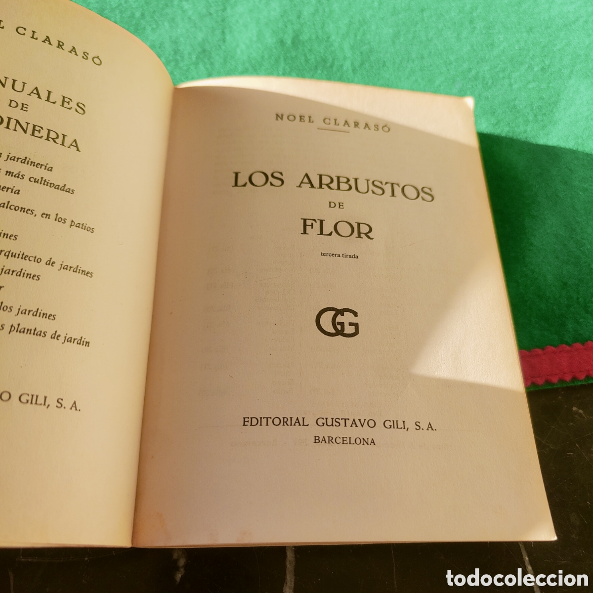 Libros de segunda mano: LOS ARBUSTOS DE FLOR. NOEL CLARASO - Foto 3
