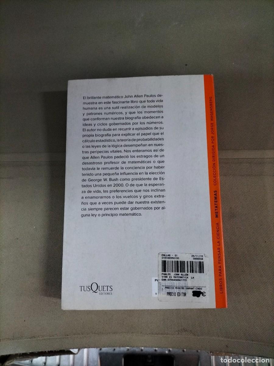 Libros de segunda mano de ciencias: La vida es matem&aacute;tica - John Allen Paulos - Foto 2