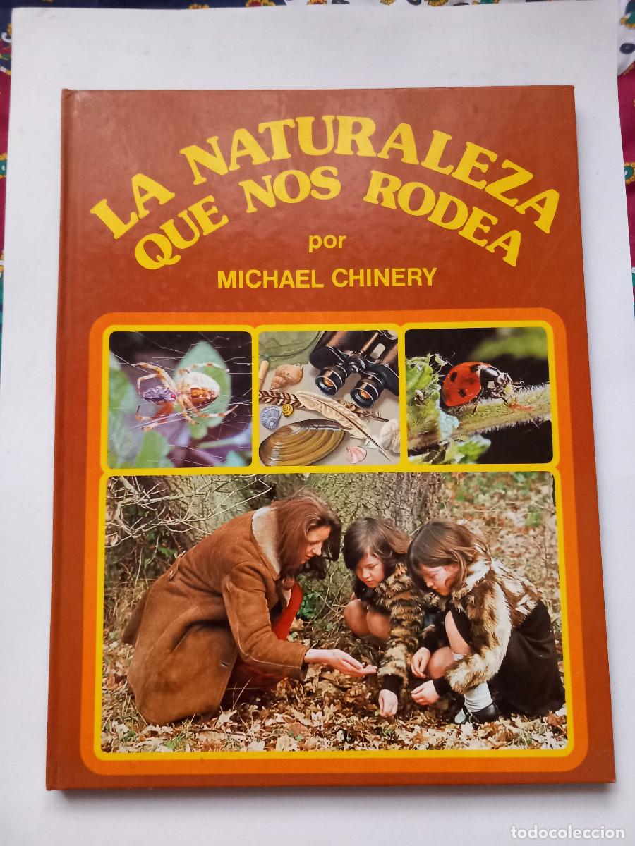 Libros de segunda mano: LIBRO LA NATURALEZA QUE NOS RODEA - Foto 1