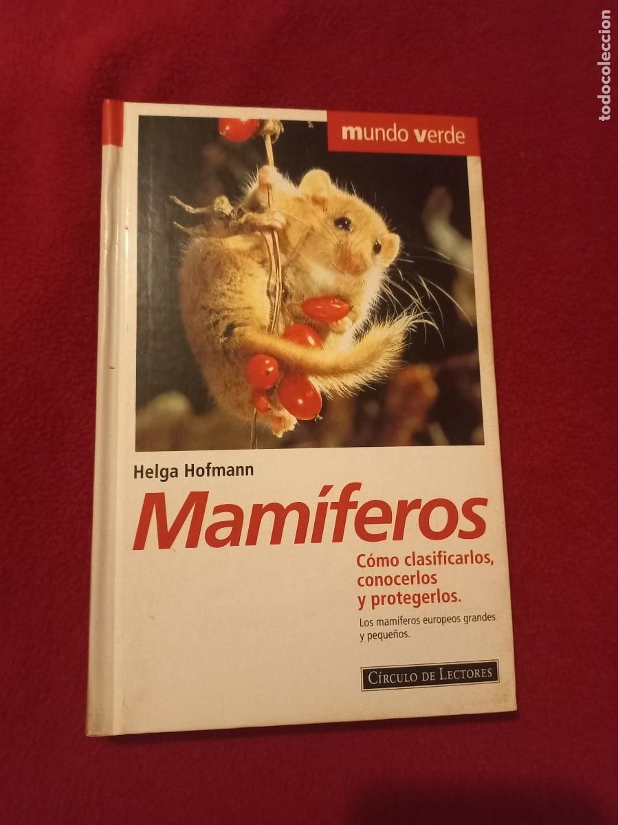 Libros de segunda mano: MAMIFEROS - H. HOFMANN - ED. CIRCULO DE LECTORES - CARTONE - Foto 1