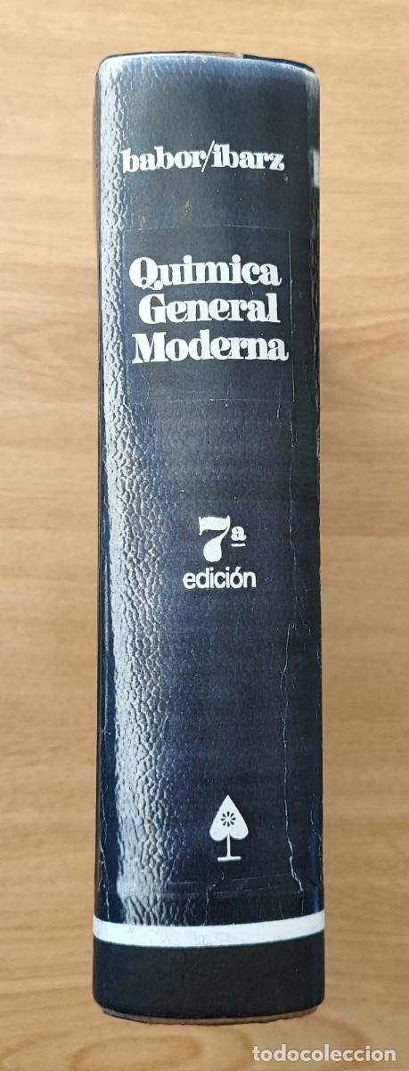 Libros de segunda mano de ciencias: BABOR / IBARZ .- QU&Iacute;MICA GENERAL MODERNA. - Foto 5