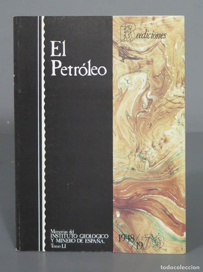 Libros de segunda mano: EL PETROLEO. REEDICIONES - Foto 1