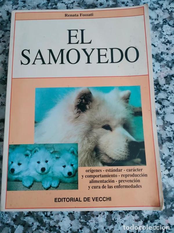 Libros de segunda mano: El Samoyedo, de Renata Fossati - Foto 1