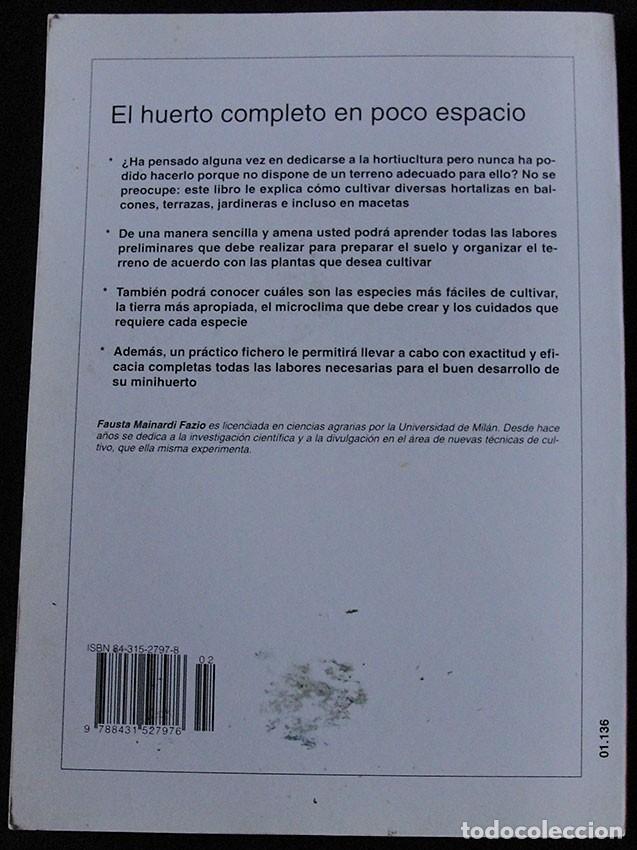 Libros de segunda mano: EL HUERTO COMPLETO EN POCO ESPACIO - FAUSTA MAINARDI FAZIO - - Foto 4