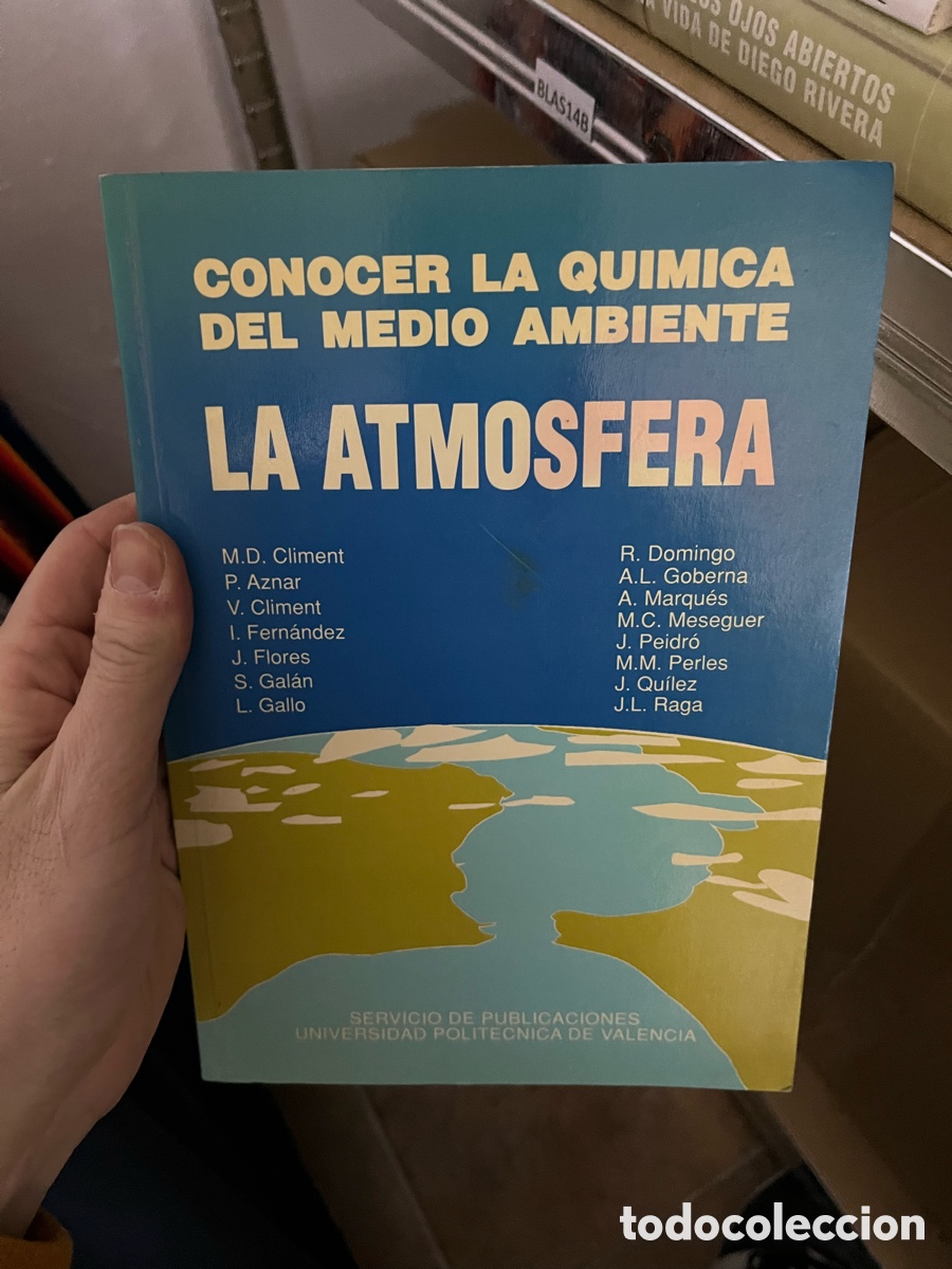 Libros de segunda mano: Blas14B CONOCER LA QUIMICA DEL MEDIO AMBIENTE LA ATMOSFERA - Foto 1