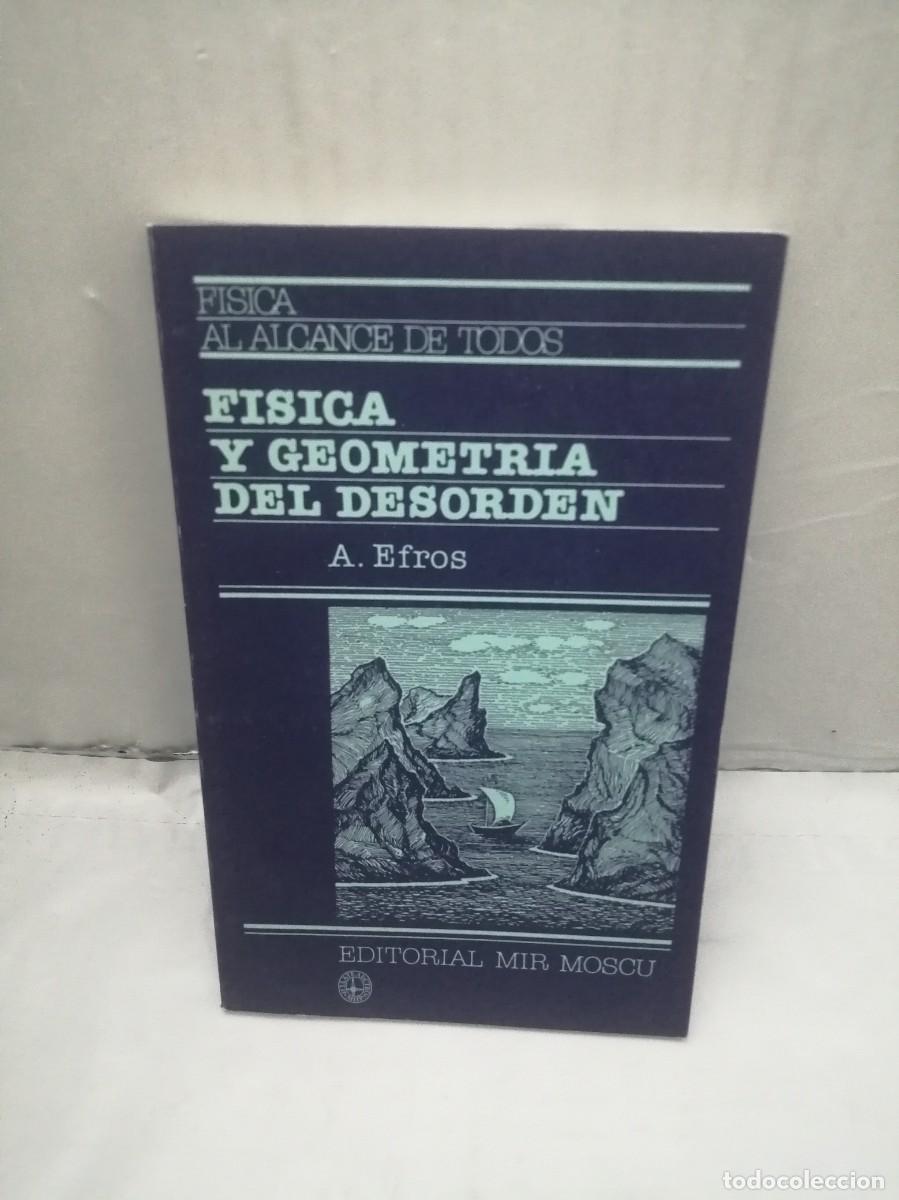Libros de segunda mano de ciencias: F&iacute;sica y geometr&iacute;a del desorden (Mosc&uacute; 1987) - Foto 1
