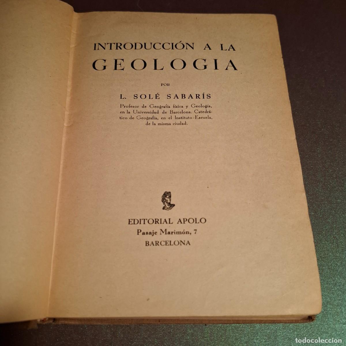 Libros de segunda mano: Introducci&oacute;n a la Geolog&iacute;a - L.Sol&eacute; Sabaris - 1938 - Foto 1