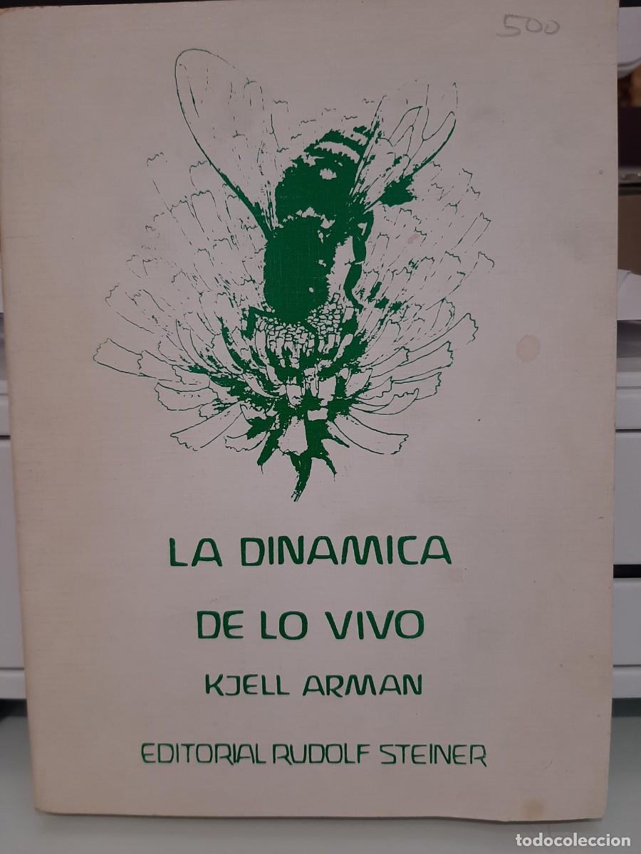 Libros de segunda mano: Kjell Arman. La din&aacute;mica de lo vivo - Foto 1