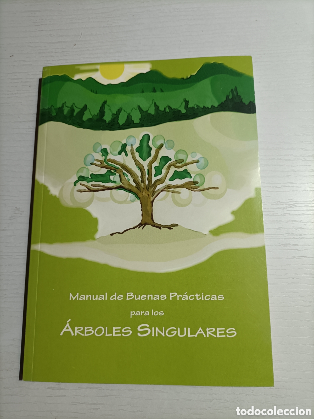 Libros de segunda mano: Manual de buenas pr&aacute;cticas para los &aacute;rboles singulares - Foto 1