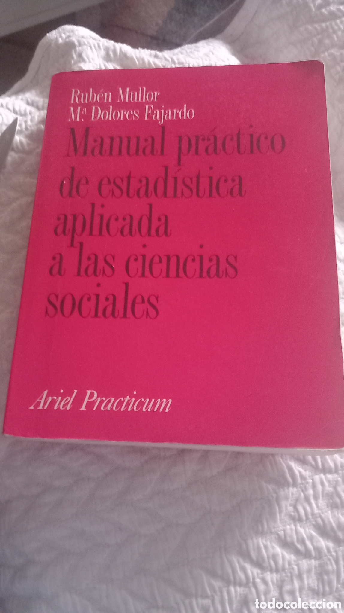 Libros de segunda mano de ciencias: Manual pr&aacute;ctico de estad&iacute;stica aplicada a las ciencias sociales - Foto 1