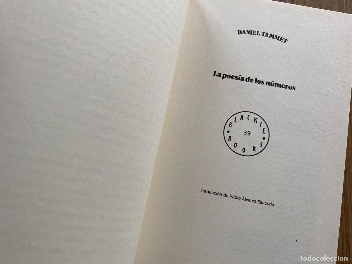 Libros de segunda mano de ciencias: LA POES&Iacute;A DE LOS N&Uacute;MEROS - DANIEL TAMMET - C&Oacute;MO LAS MATEM&Aacute;TICAS ILUMINAN MI VIDA - Foto 5