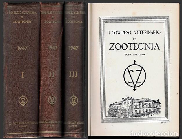 Second hand books: I CONGRESO VETERINARIO DE ZOOTECNIA - 3 TOMOS - A-VETER-127