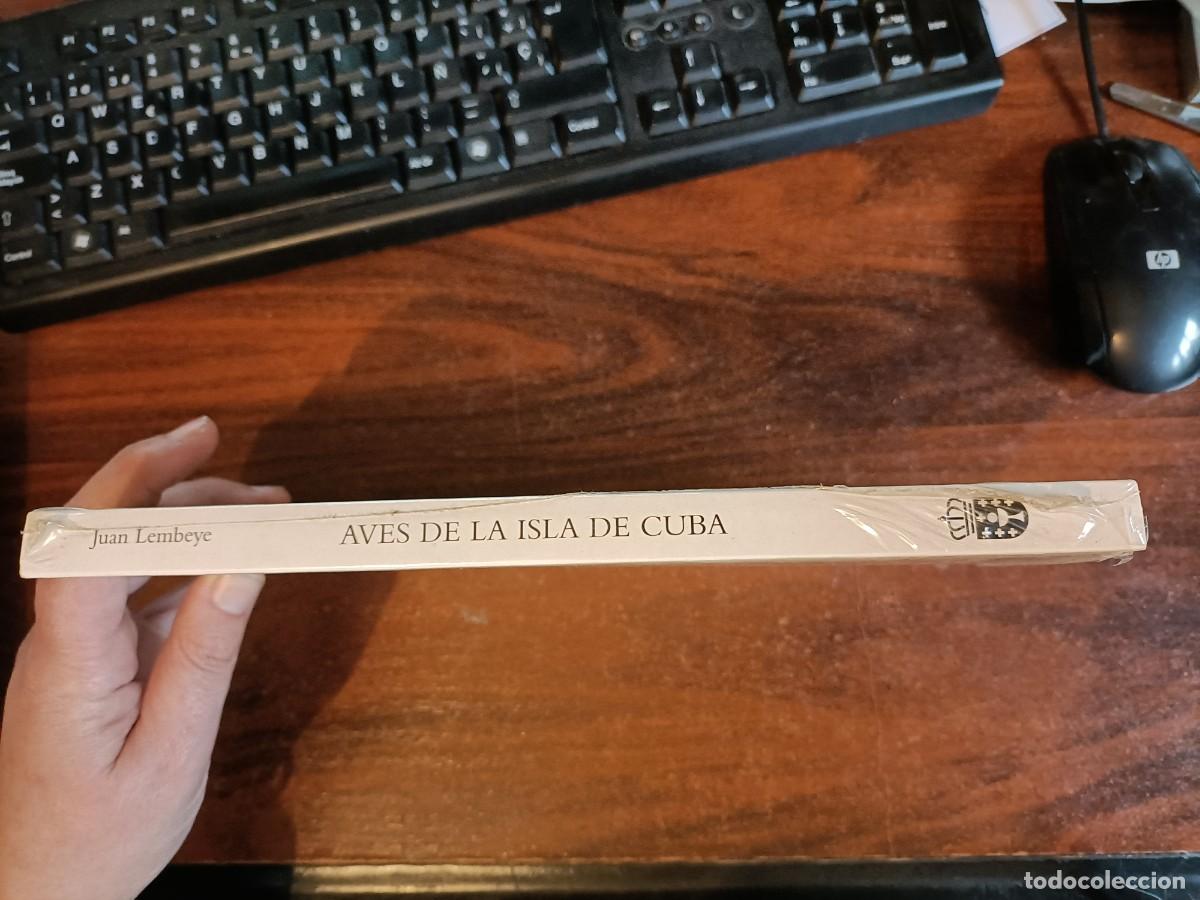Libros de segunda mano: AVES DE LA ISLA DE CUBA. LEMBEYE, JUAN. XUNTA DE GALICIA. - Foto 2