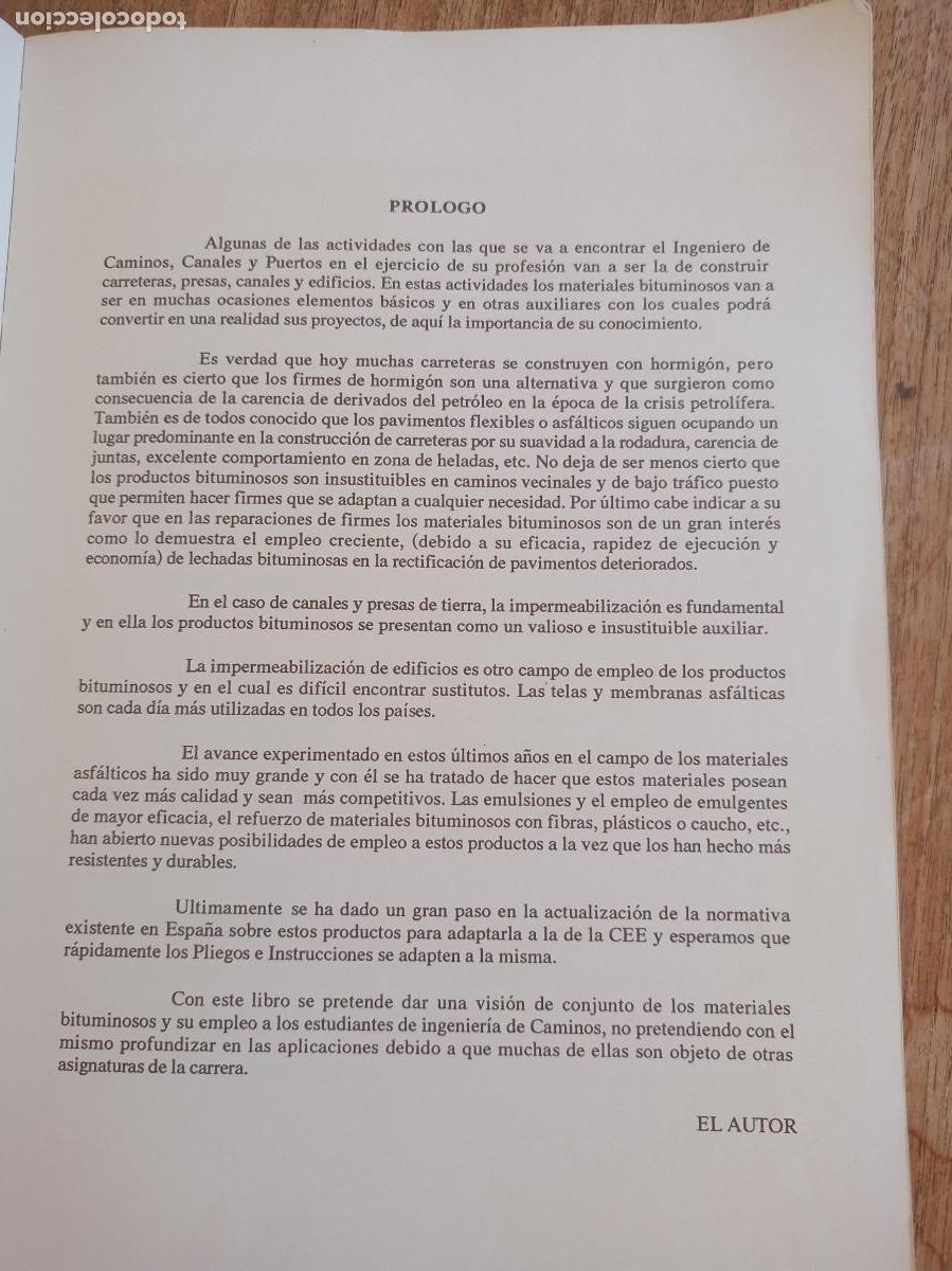 Libros de segunda mano de ciencias: MATERIALES BITUMINOSOS. MANUEL FERN&Aacute;NDEZ C&Aacute;NOVAS. 1990 - Foto 7
