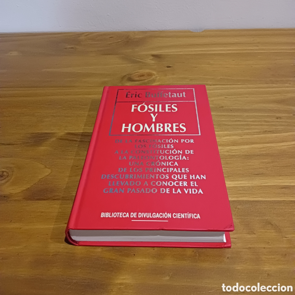 Libros de segunda mano: F&oacute;siles y Hombres. Eric Buffetaut - Foto 1