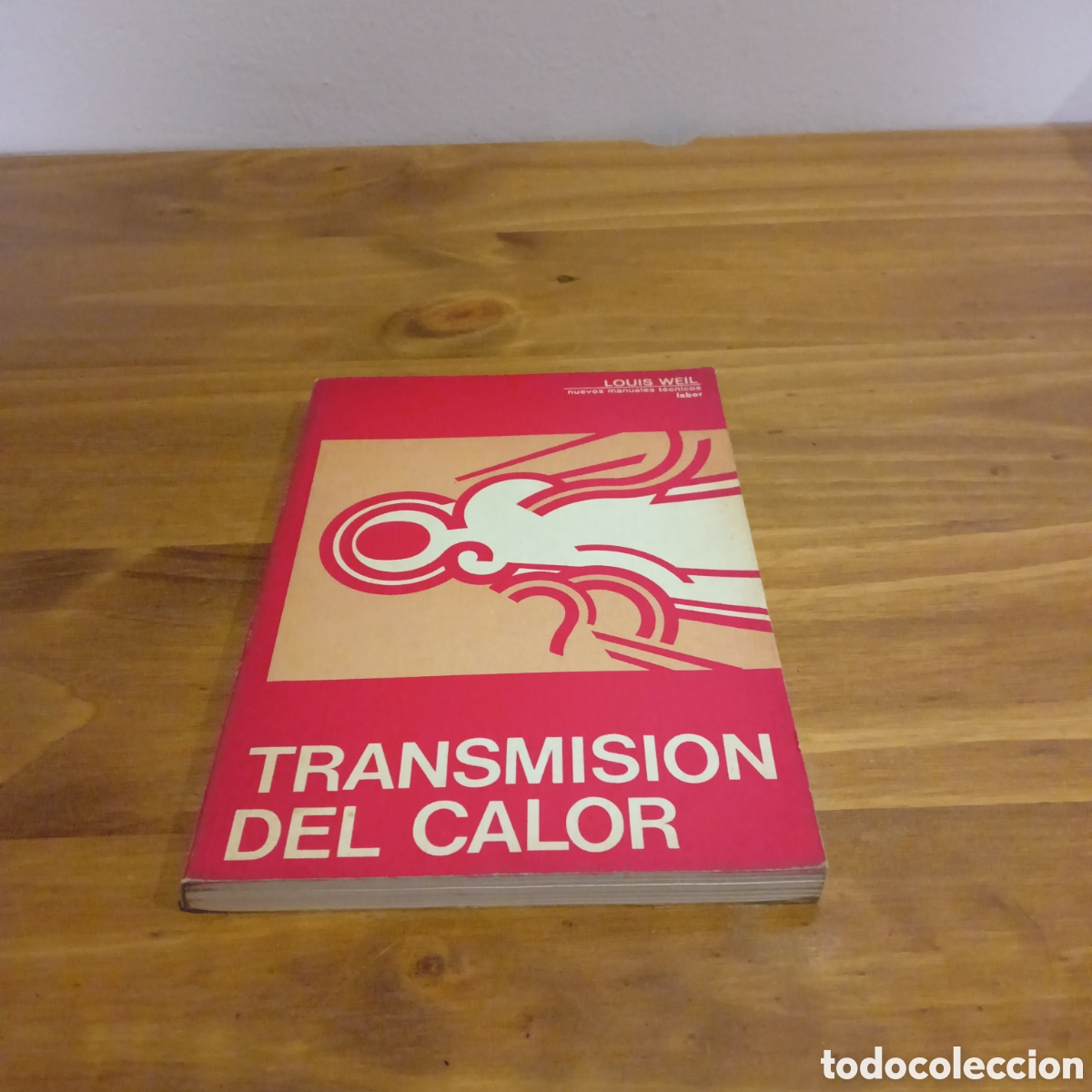 Libros de segunda mano de ciencias: Transmisi&oacute;n del calor. - Foto 1