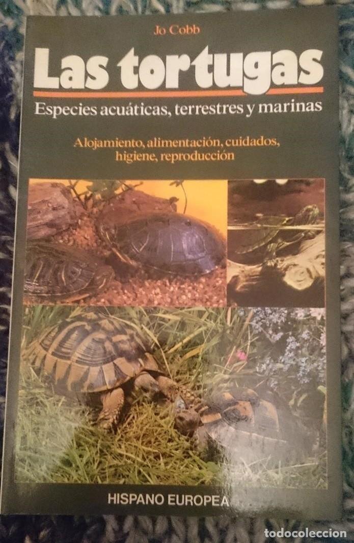 Gebrauchte B&uuml;cher: LAS TORTUGAS. ESPECIES ACUATICAS TERRESTRES Y MARINAS