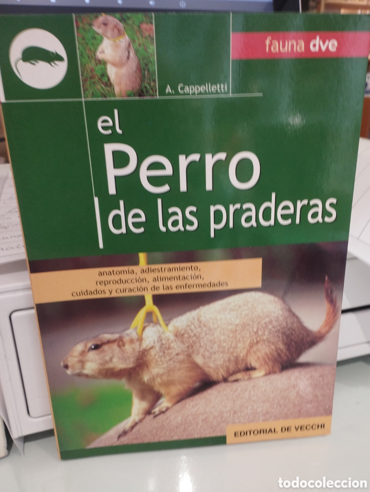 Libros de segunda mano: A. Capelletti. El perro de las praderas - Foto 1