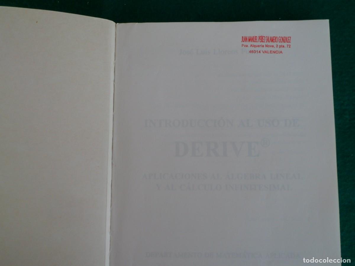 Libros de segunda mano de ciencias: INTRODUCCI&Oacute;N AL USO DE DERIVE. Aplicaciones al &Aacute;lgebra y al C&aacute;lculo - Foto 4