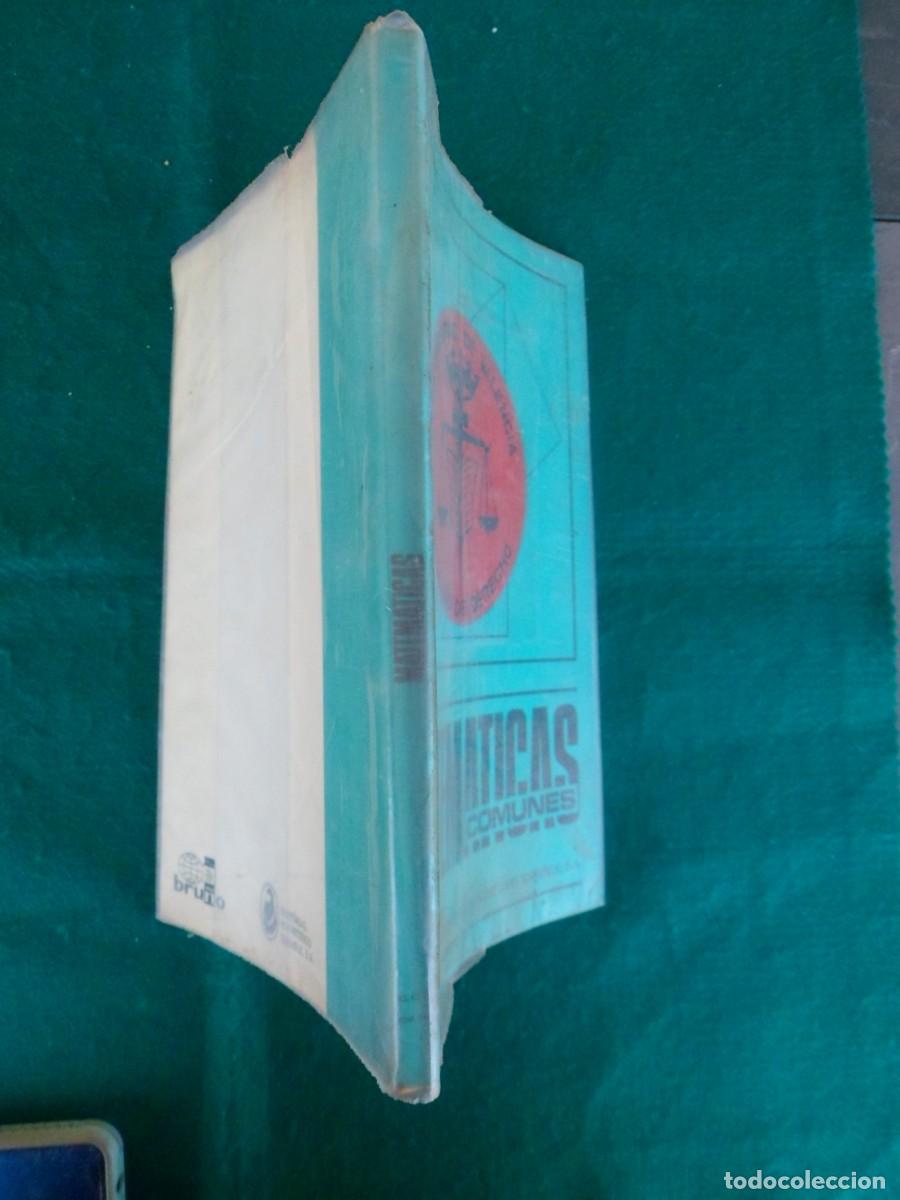 Libros de segunda mano de ciencias: MATEM&Aacute;TICAS COMUNES. C.O.U. Plan 1975 - Foto 7