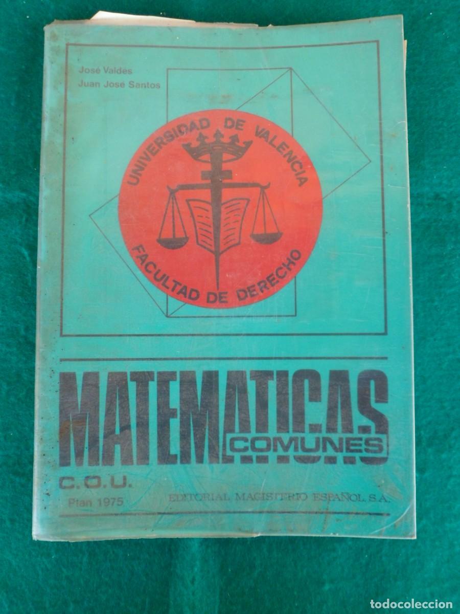 Libros de segunda mano de ciencias: MATEM&Aacute;TICAS COMUNES. C.O.U. Plan 1975 - Foto 1