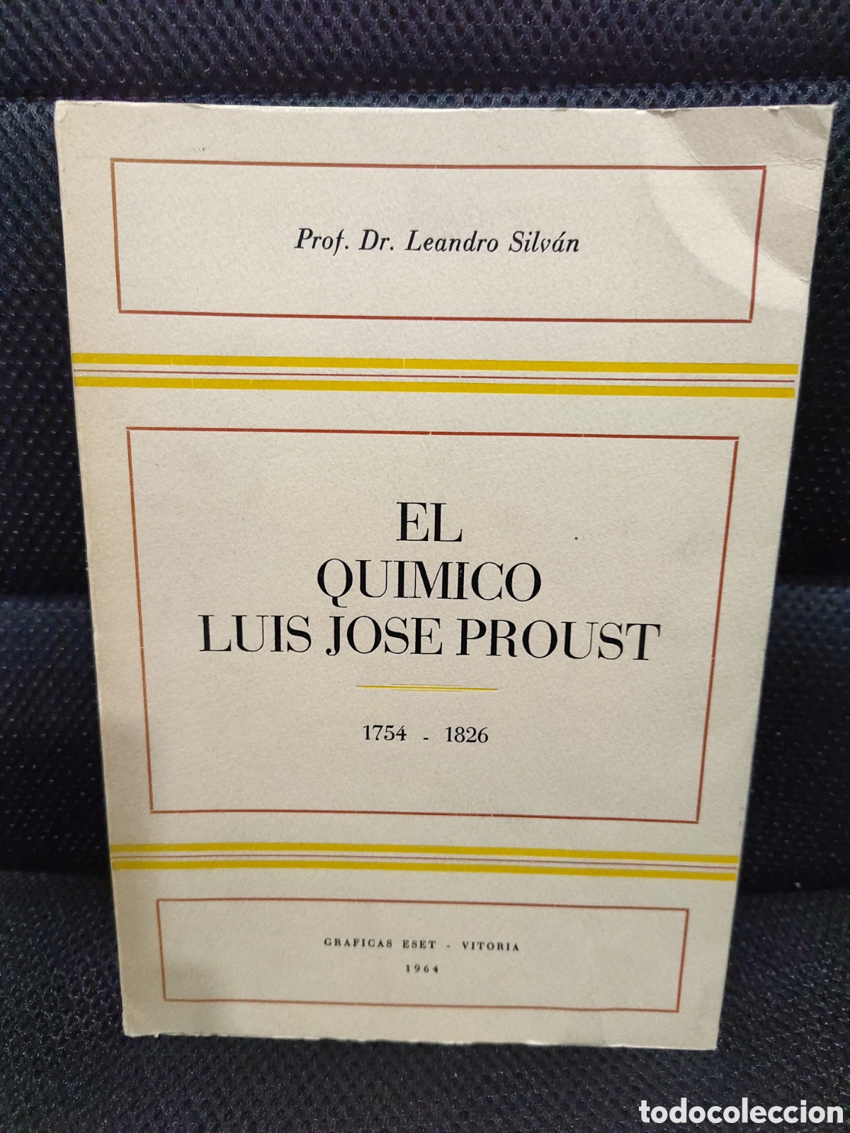 Libri di seconda mano: EL QU&Iacute;MICO LUIS JOSE PROUST 1754-1826. DR LEANDRO SILVAN. FIRMADO POR AUTOR