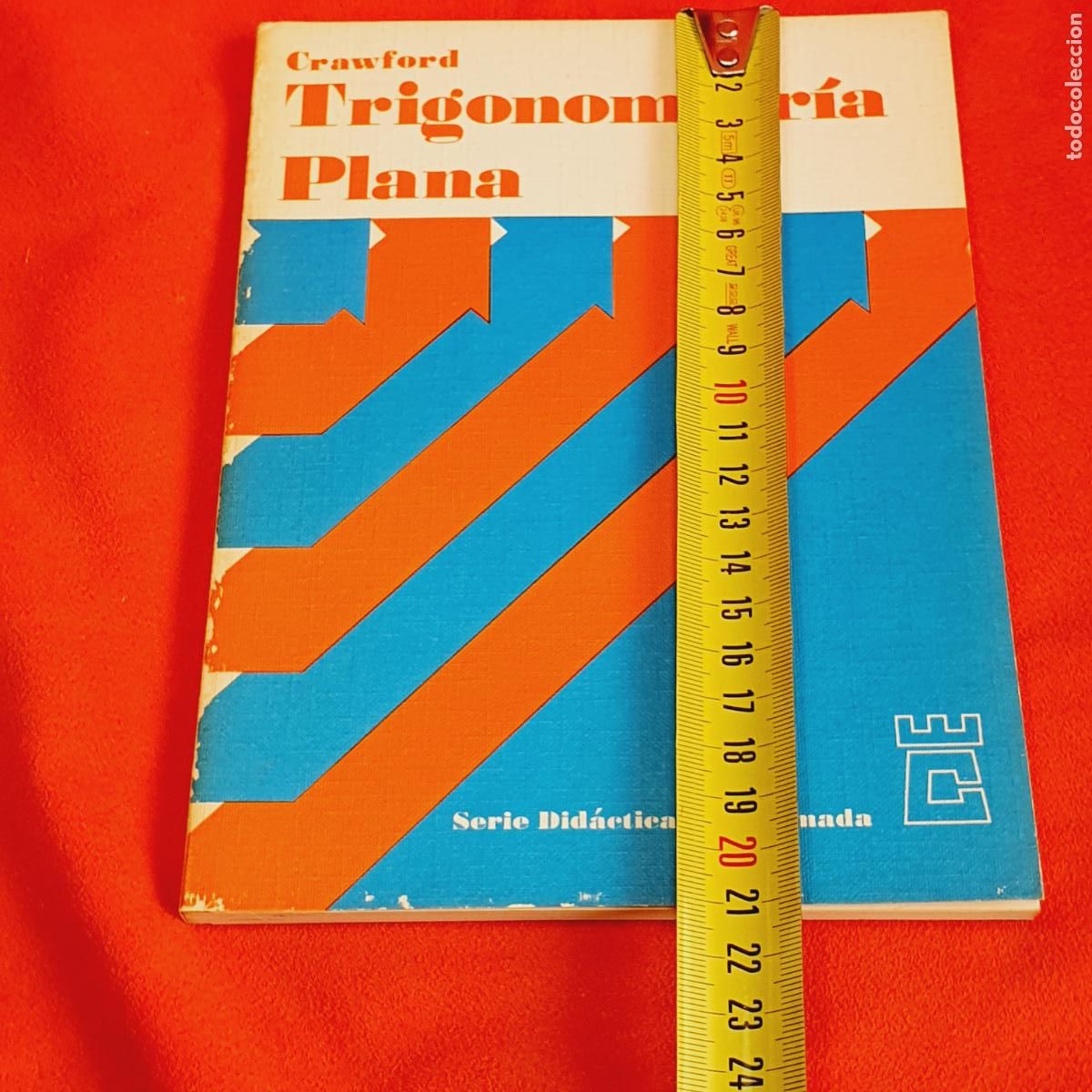 Libros de segunda mano de ciencias: LIBRO-TRIGONOMETR&Iacute;A PLANA-A.M.CRAWFORD-SERIE DID&Aacute;CTICA PROGRAMADA-EDICIONES DEL CASTILLO S.A. - Foto 16