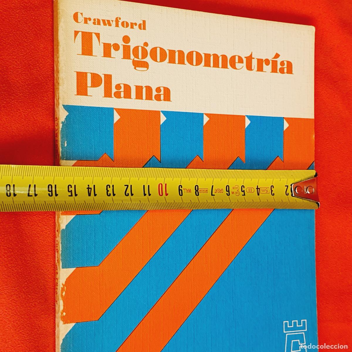 Libros de segunda mano de ciencias: LIBRO-TRIGONOMETR&Iacute;A PLANA-A.M.CRAWFORD-SERIE DID&Aacute;CTICA PROGRAMADA-EDICIONES DEL CASTILLO S.A. - Foto 17