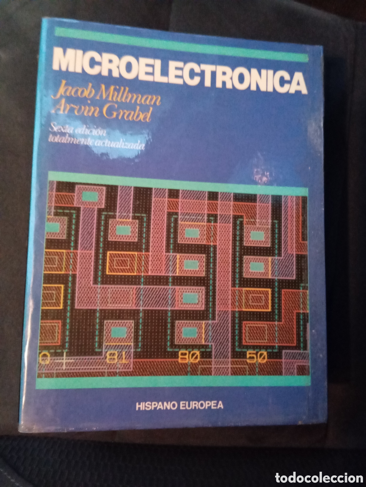 Libros de segunda mano de ciencias: MICROELECTRONICA - JACOB MILLMAN, ARVIN GRABEL - Foto 1
