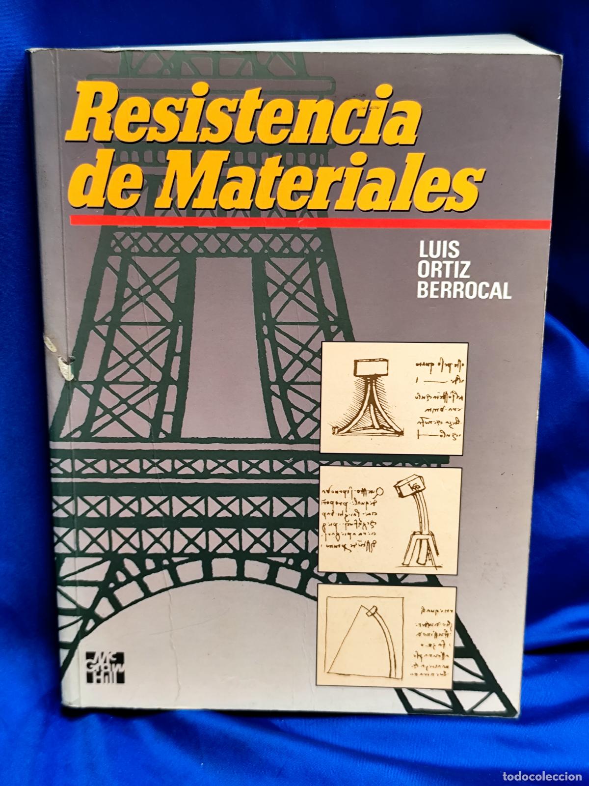 Libros de segunda mano de ciencias: Resistencia de Materiales - Lu&iacute;s Ortiz Berrocal - Foto 1