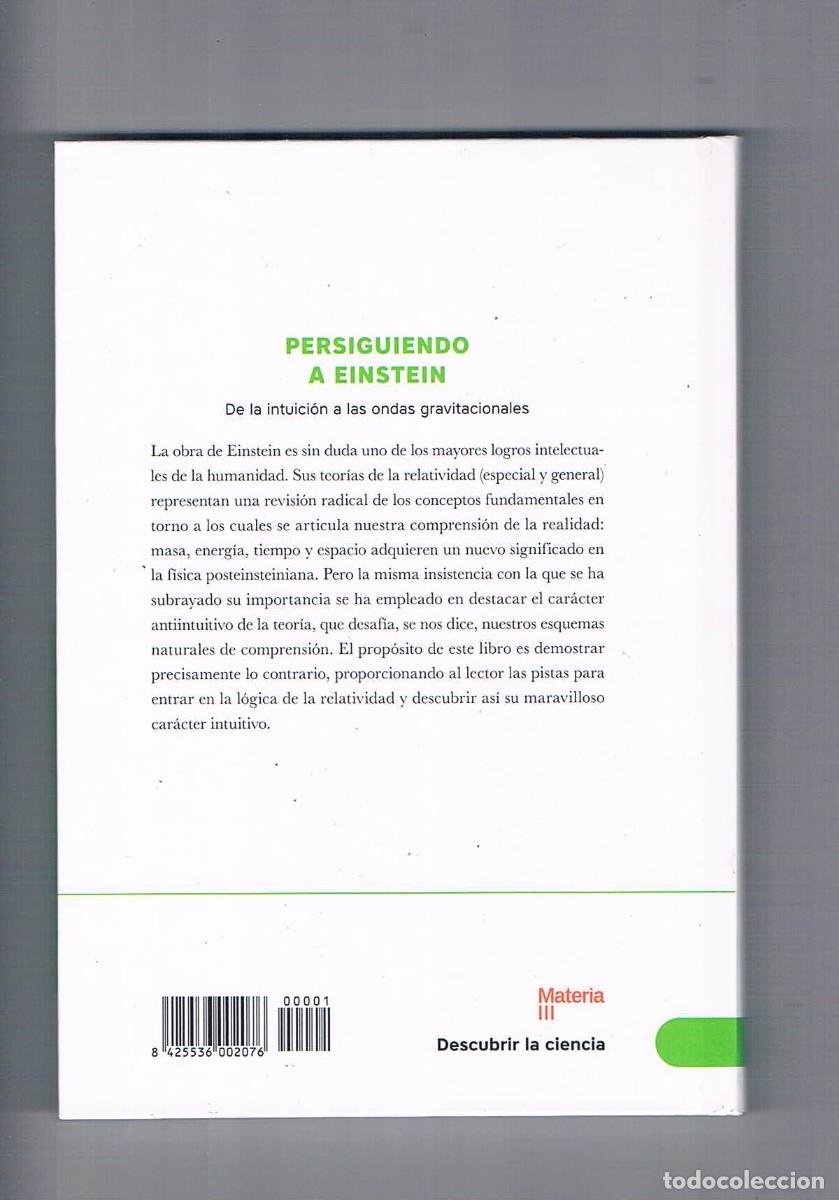 Libros de segunda mano de ciencias: Persiguiendo a Einstein Antonio Acin materia III 2016 - Foto 2