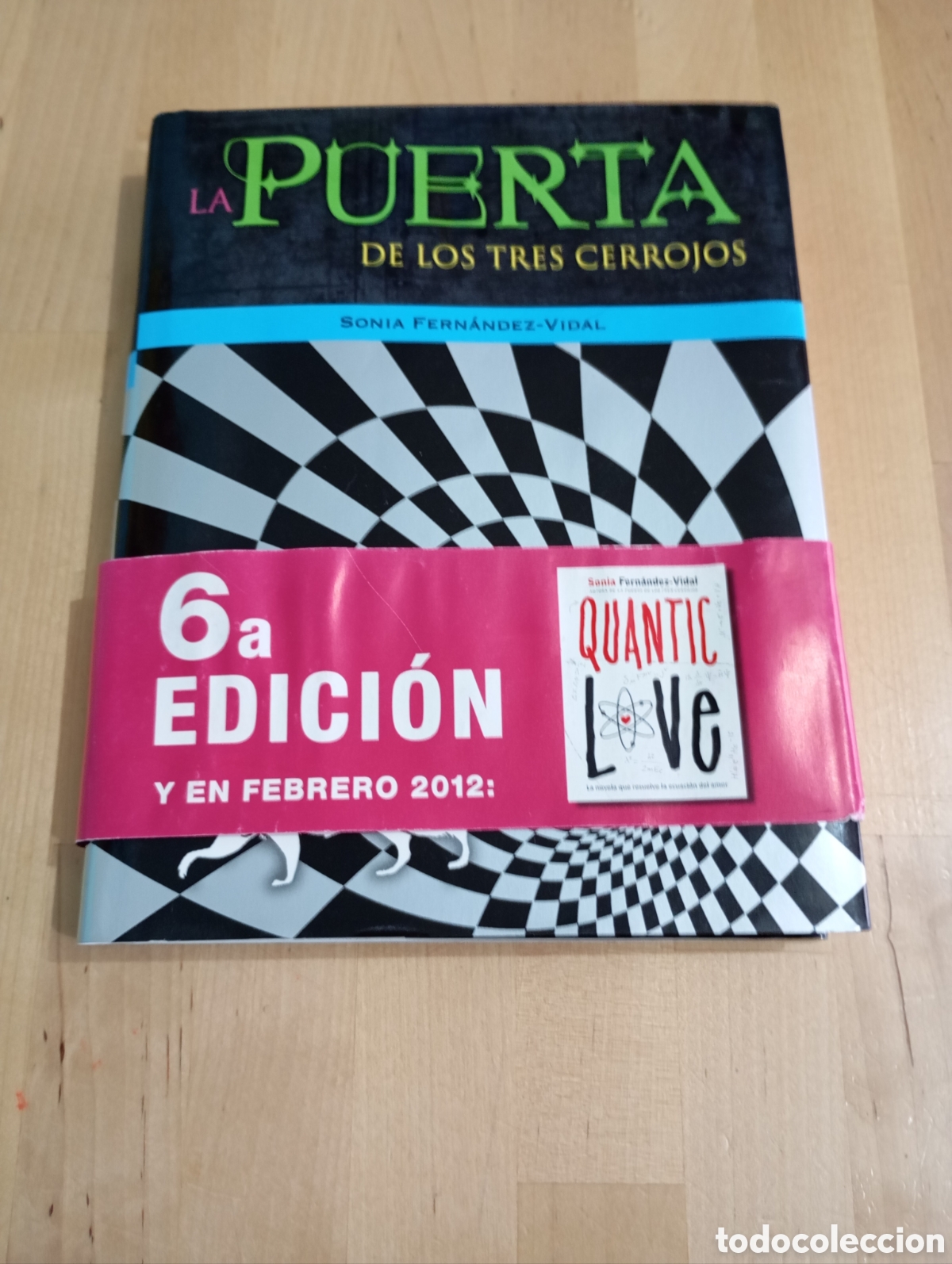 Libros de segunda mano de Ciencias: La Puerta de los tres cerrojos. Sonia Fern&aacute;ndez Vidal. F&iacute;sica Cu&aacute;ntica