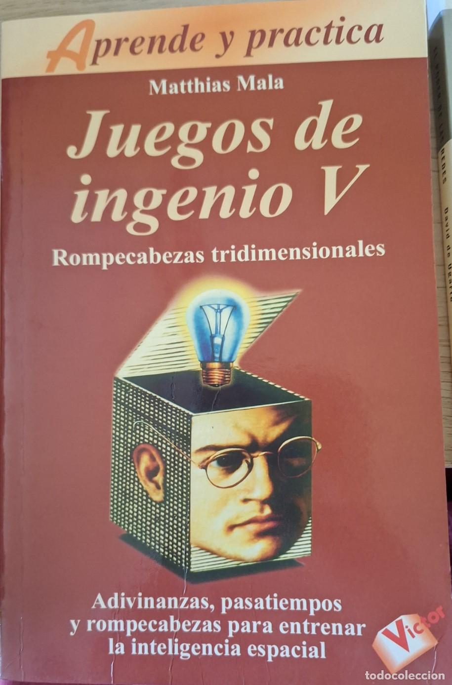 Libros de segunda mano de ciencias: JUEGOS DE INGENIO V. ROMPECABEZAS TRIDIMENSIONALES. - MALA, Matthias. - Foto 1