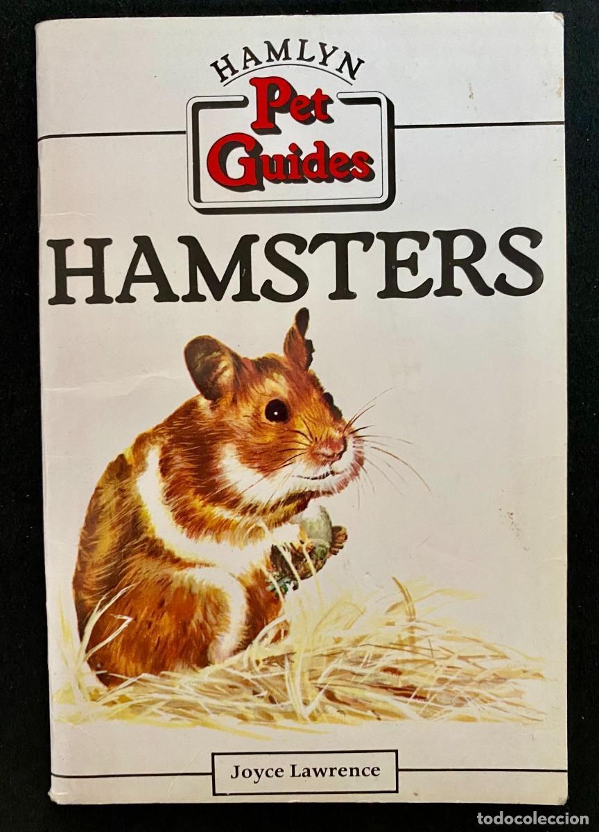 Libros de segunda mano: HAMSTERS - HAMLYN PET GUIDES - THE HAMLYN PUBLISHING GROUP - JOYCE LAWRENCE - Foto 1
