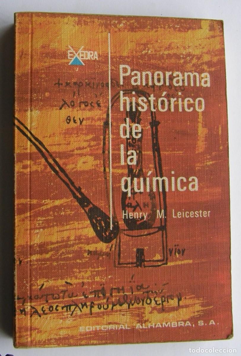 Libros de segunda mano de ciencias: PANORAMA HIST&Oacute;RICO DE LA QU&Iacute;MICA - Foto 1