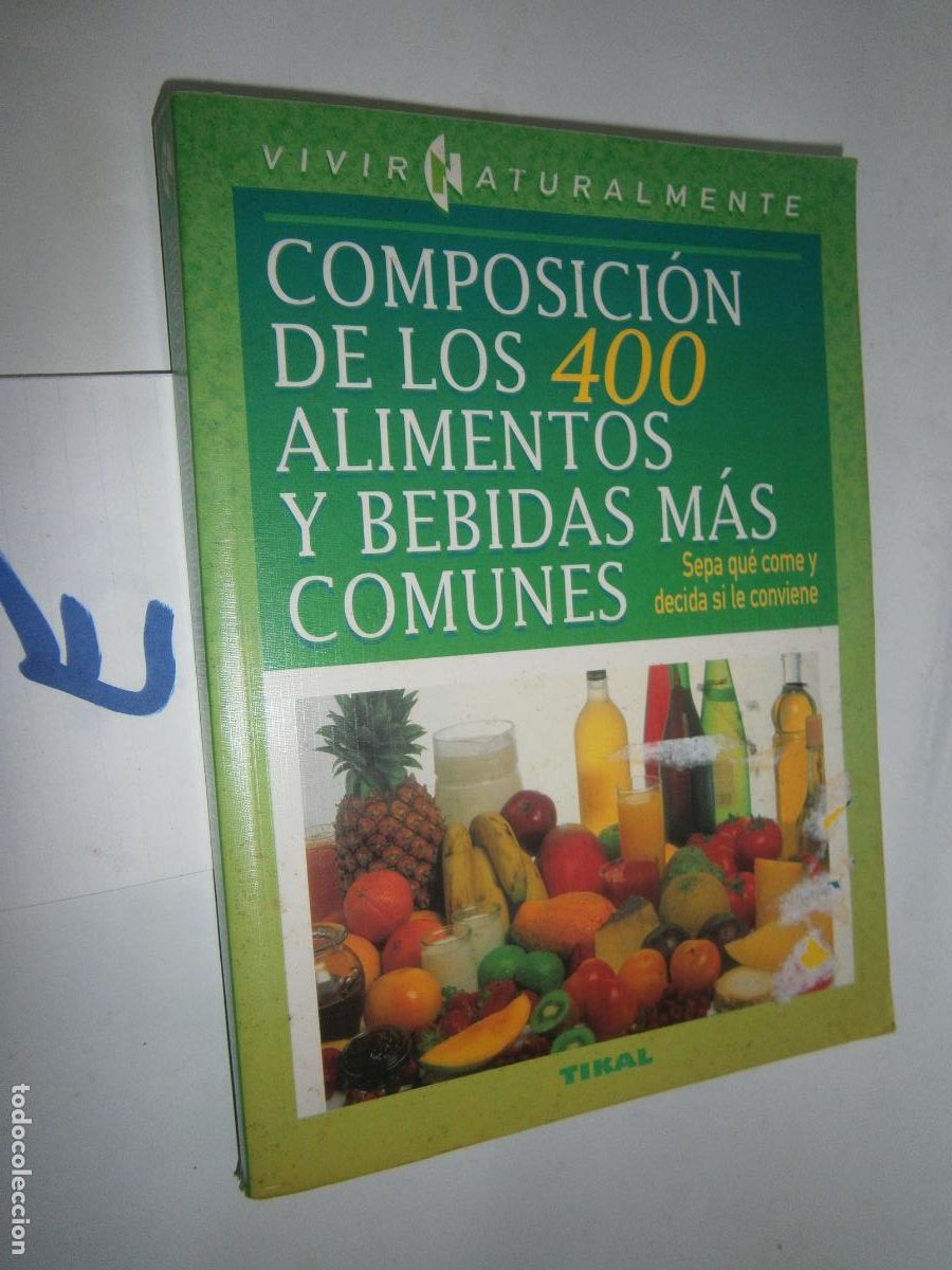 Libros de segunda mano de ciencias: COMPOSICION DE LOS 400 ALIMENTOS Y BEBIDAS MAS COMUNES - Foto 1