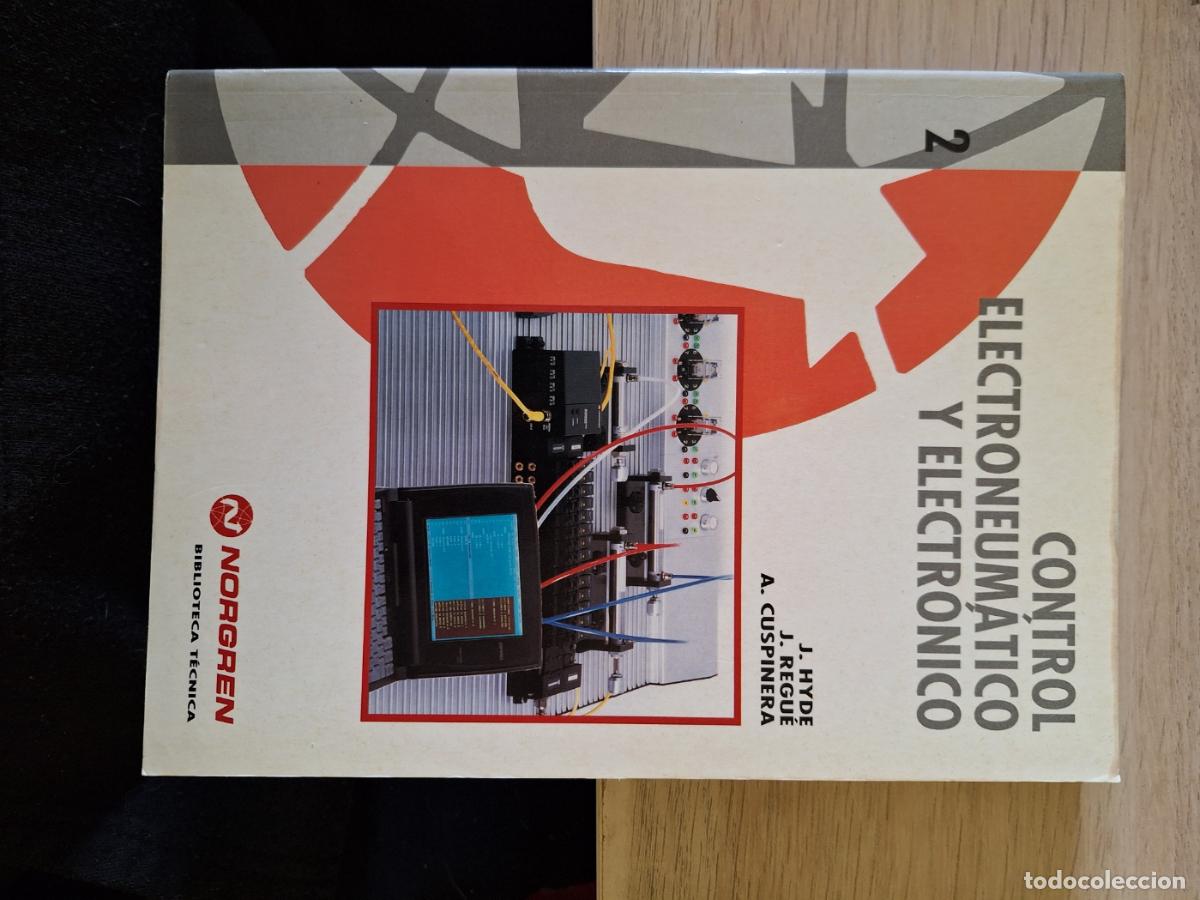 Libros de segunda mano de ciencias: CONTROL ELECTRONEUMATICO Y ELECTRONICO. - HYDE/REGUE/CUSPINERA, J./J./A. - Foto 1