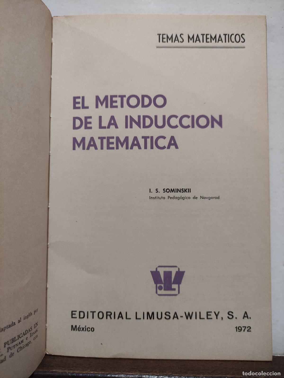 Libros de segunda mano de ciencias: EL METODO DE LA INDUCCION MATEMATICA - I S SOMINSKII - Foto 2