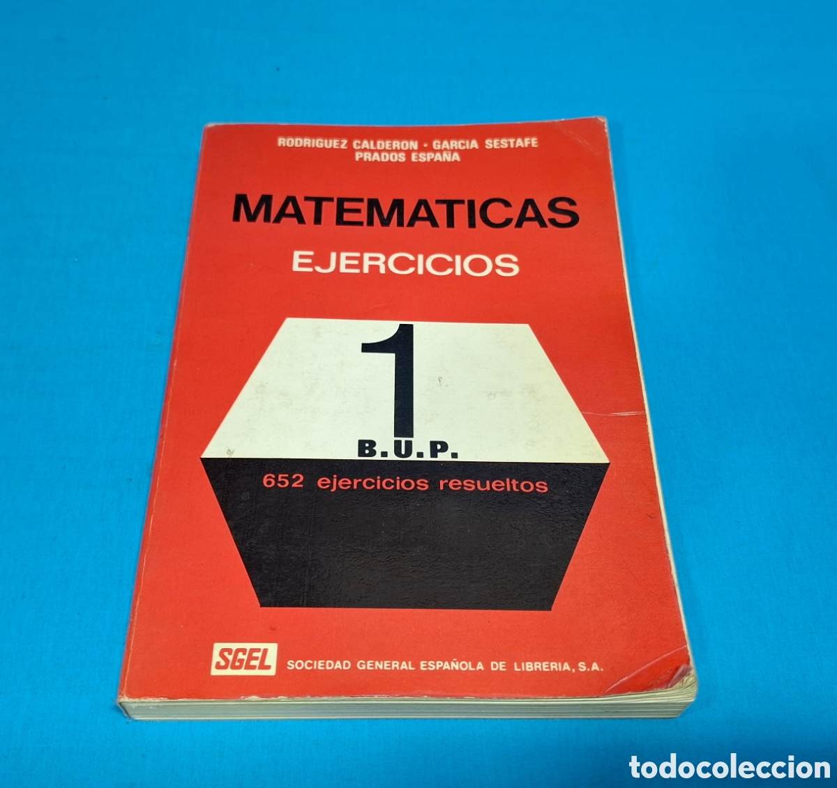 Libros de segunda mano de ciencias: MATEM&Aacute;TICAS - EJERCICIOS 1 B.U.P SGEL - Foto 1